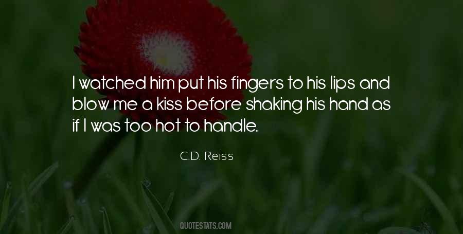 C.D. Reiss Quotes #1571125