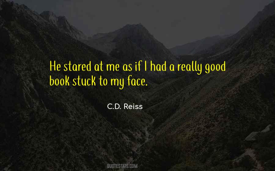 C.D. Reiss Quotes #1675730