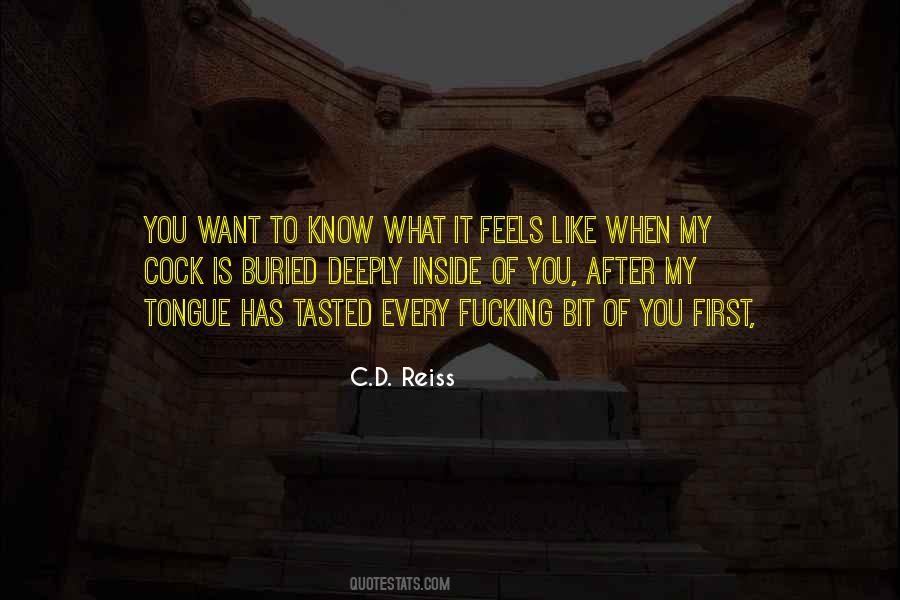 C.D. Reiss Quotes #549540