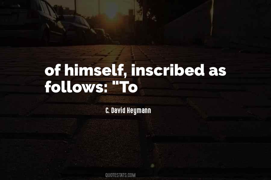 C. David Heymann Quotes #480538