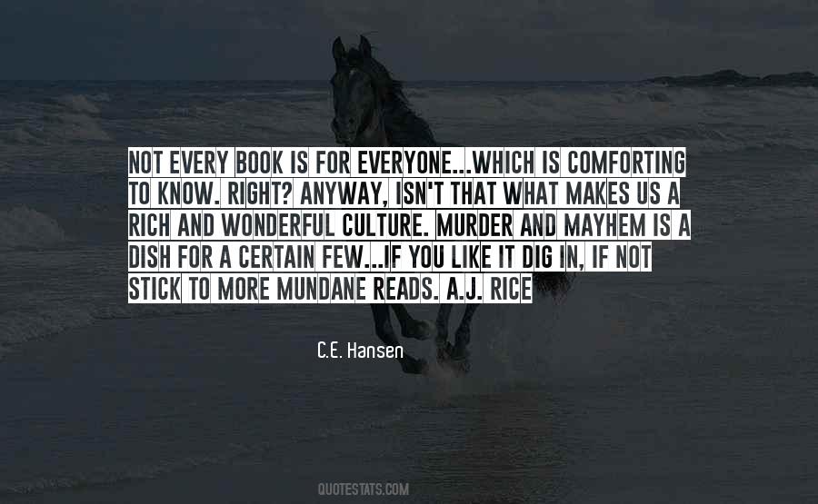 C.E. Hansen Quotes #763392 C.E. Hansen Quotes #763392