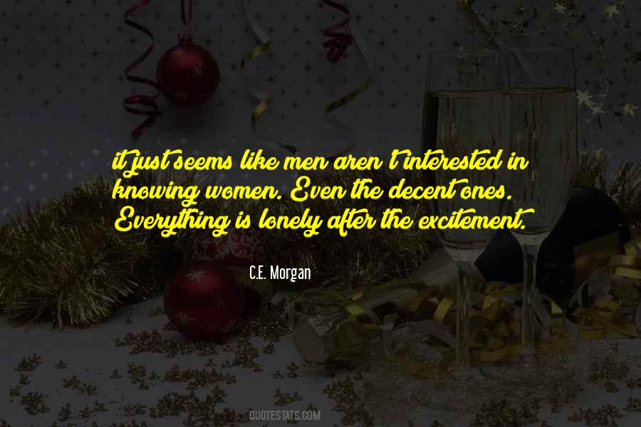 C.E. Morgan Quotes #698037