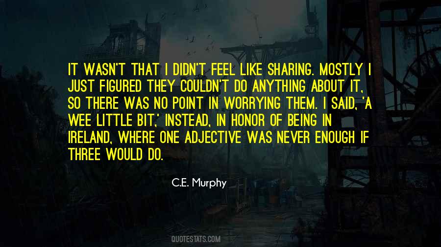 C.E. Murphy Quotes #1640516