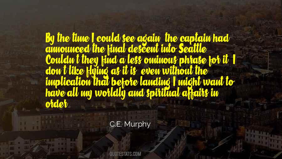 C.E. Murphy Quotes #1717484