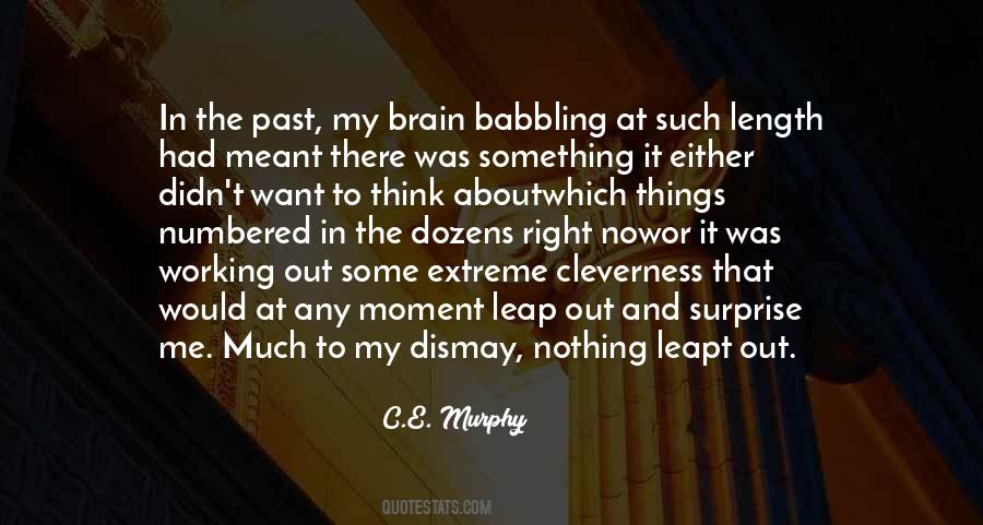 C.E. Murphy Quotes #246367