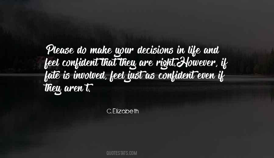 C. Elizabeth Quotes #1375573