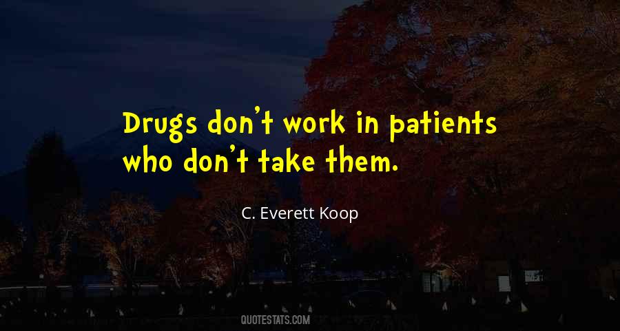 C. Everett Koop Quotes #1540437
