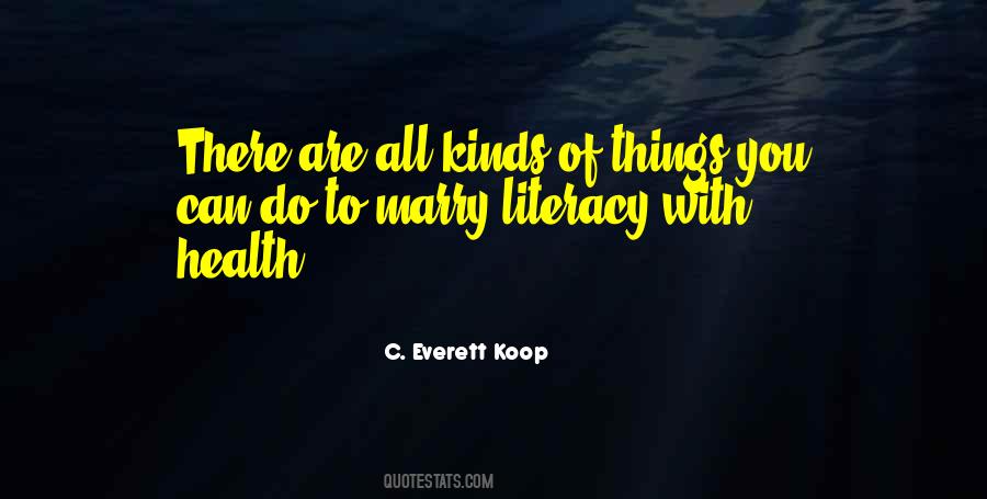 C. Everett Koop Quotes #387289