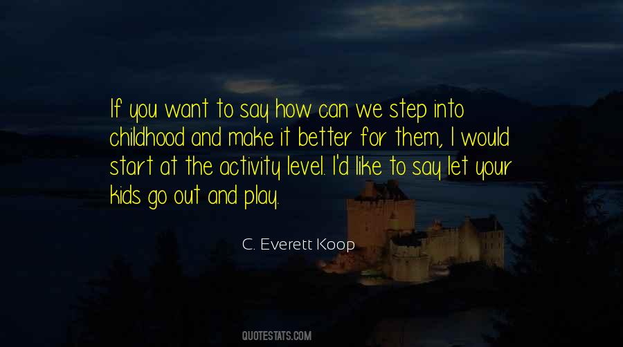 C. Everett Koop Quotes #542609
