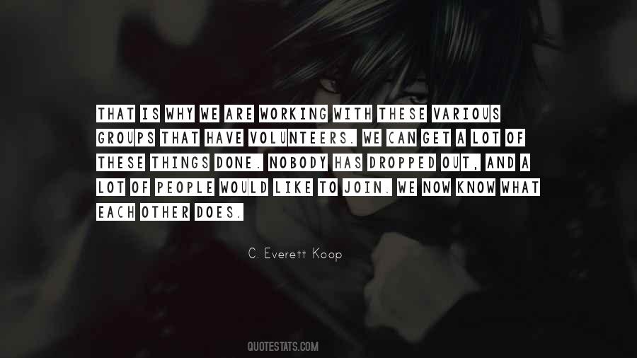 C. Everett Koop Quotes #893412