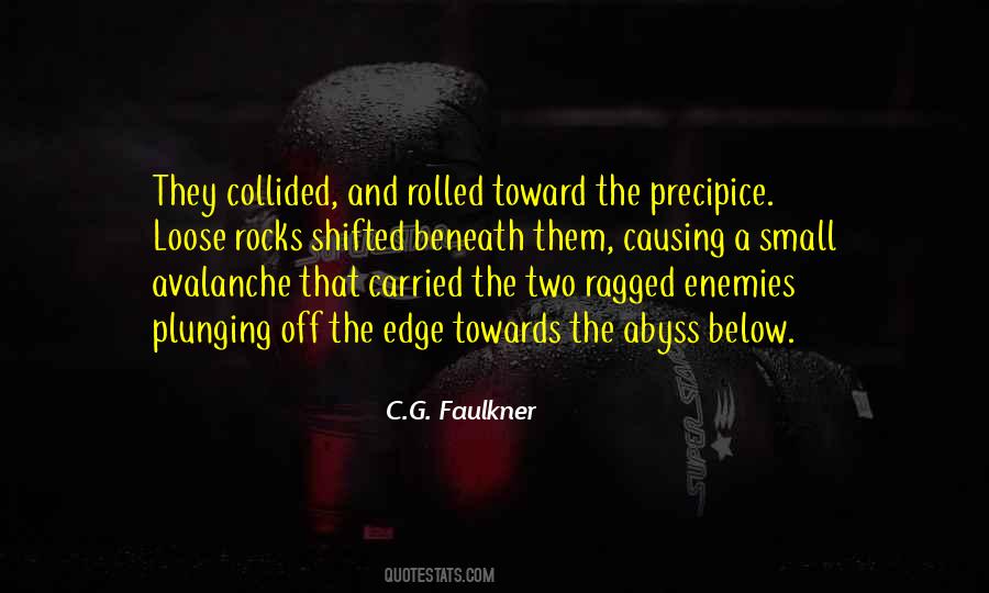 C.G. Faulkner Quotes #1834140