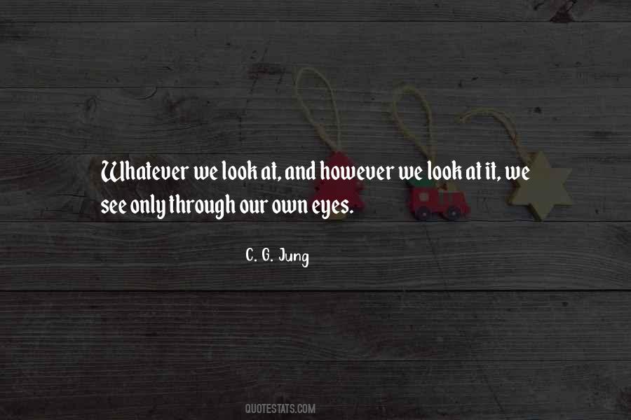 C. G. Jung Quotes #1459404