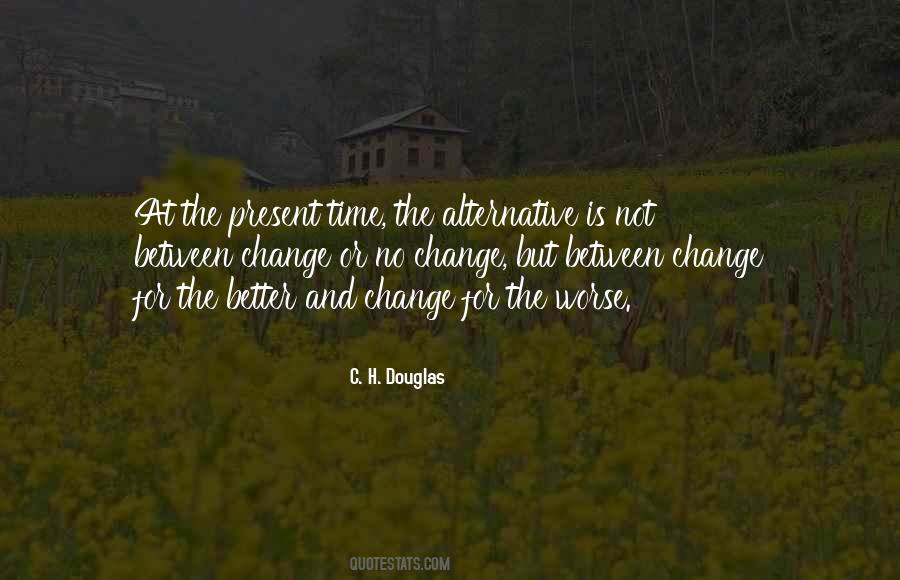 C. H. Douglas Quotes #1317999