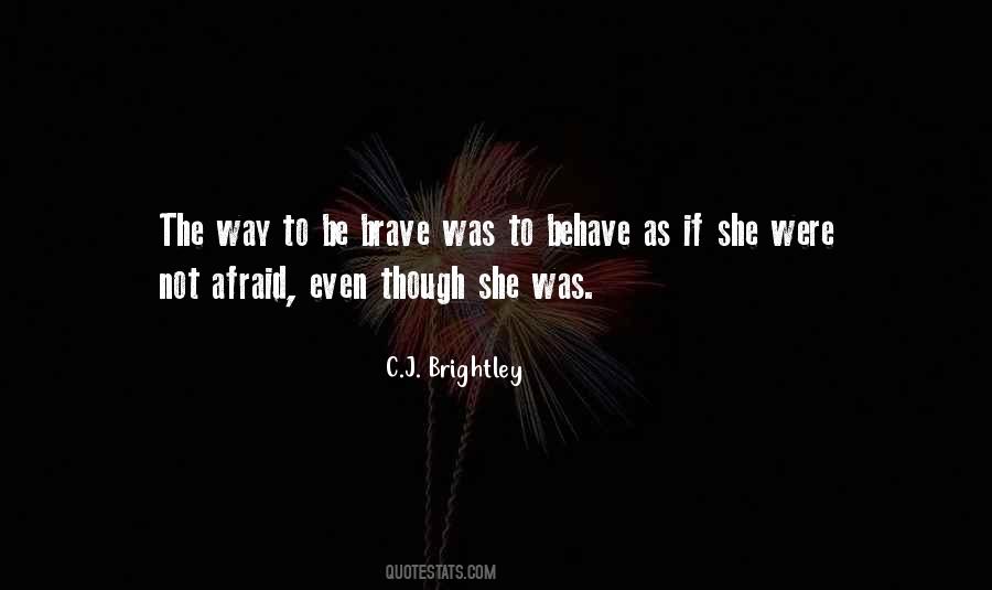 C.J. Brightley Quotes #294391 C.J. Brightley Quotes #294391