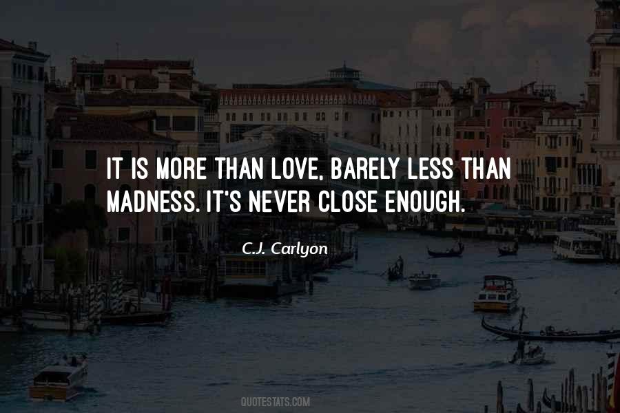 C.J. Carlyon Quotes #315768