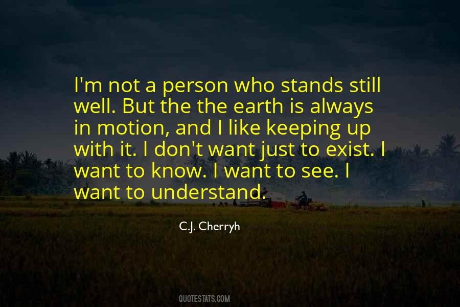 C.J. Cherryh Quotes #1130555