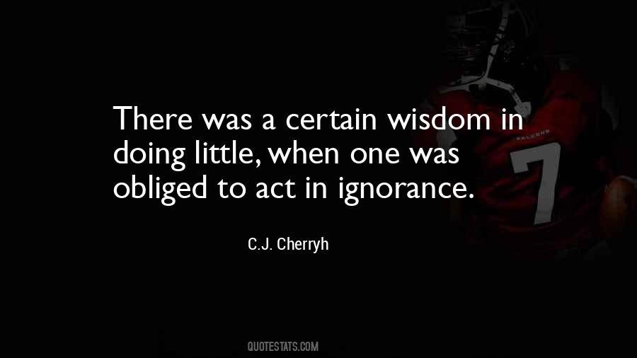 C.J. Cherryh Quotes #1809776