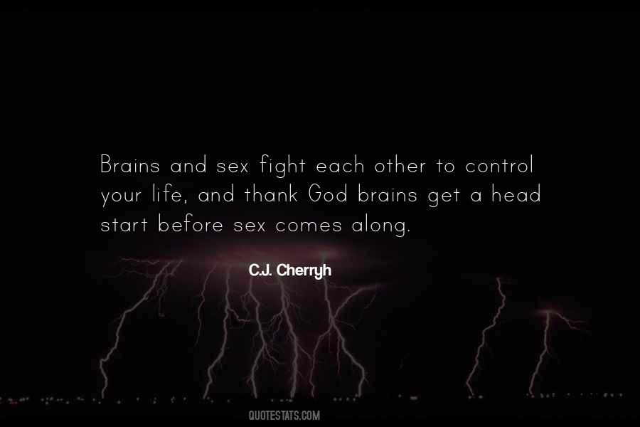 C.J. Cherryh Quotes #58262