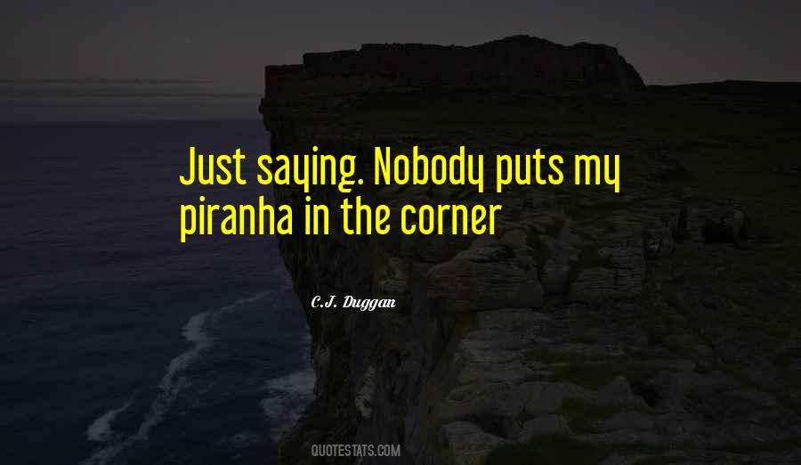 C.J. Duggan Quotes #373037