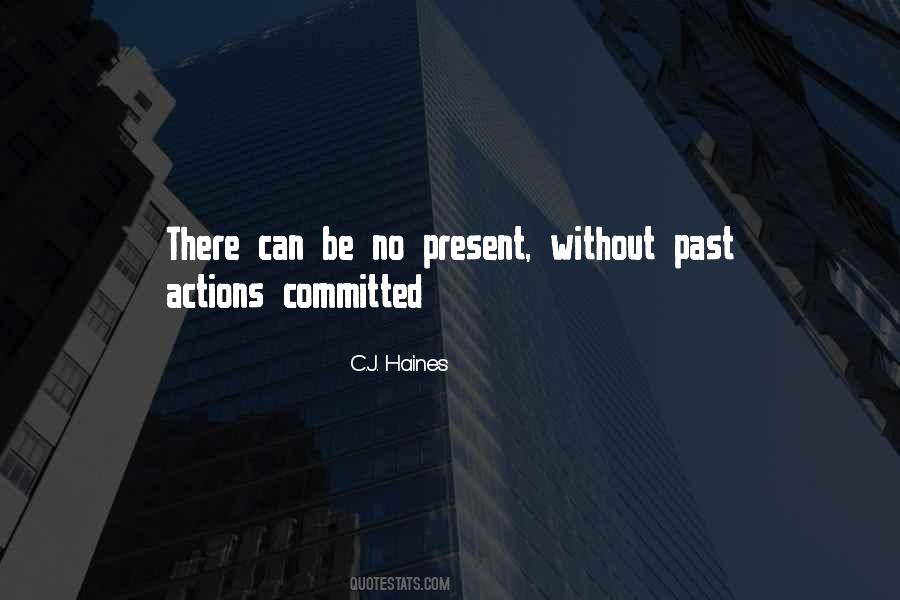 C.J. Haines Quotes #1499775