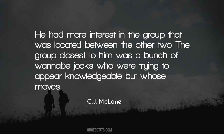 C.J. McLane Quotes #1816505