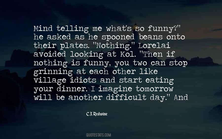 C.J. Redwine Quotes #1150677