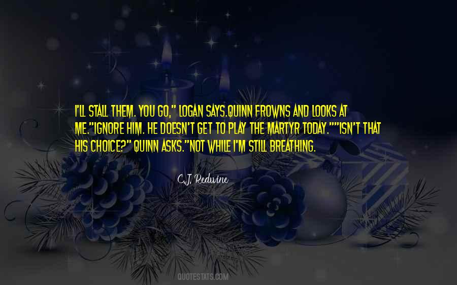 C.J. Redwine Quotes #1343472