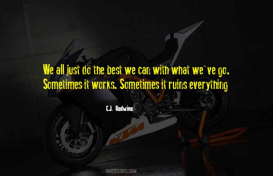 C.J. Redwine Quotes #1493146