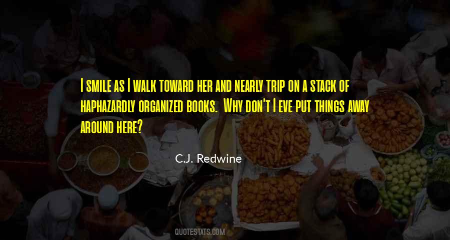 C.J. Redwine Quotes #494780