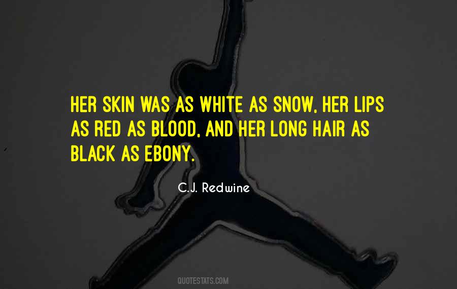 C.J. Redwine Quotes #708814