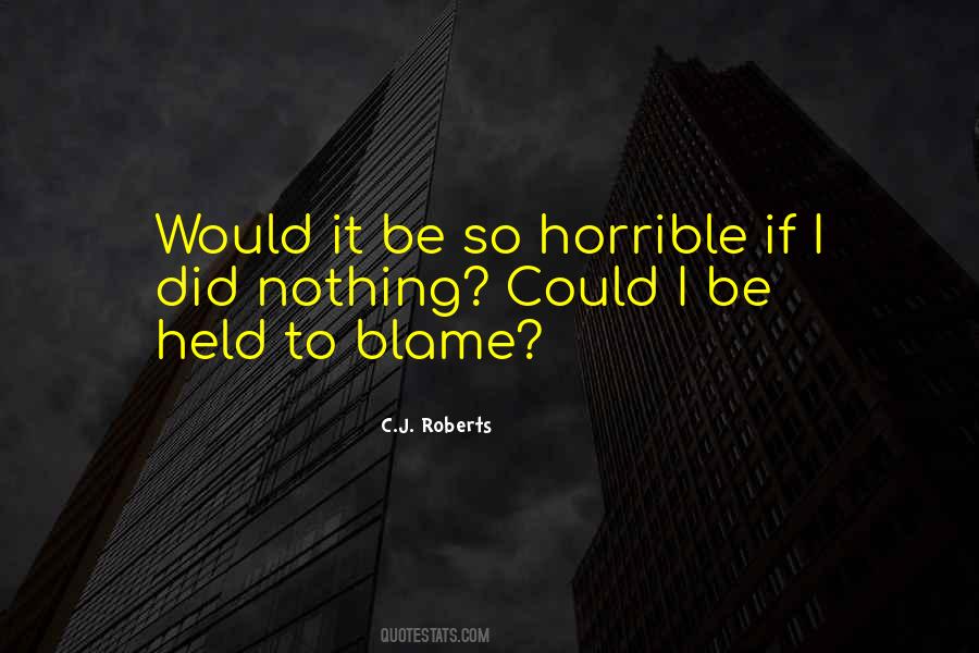 C.J. Roberts Quotes #1153102