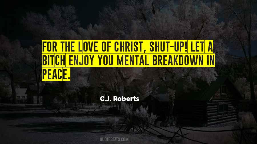 C.J. Roberts Quotes #1377674