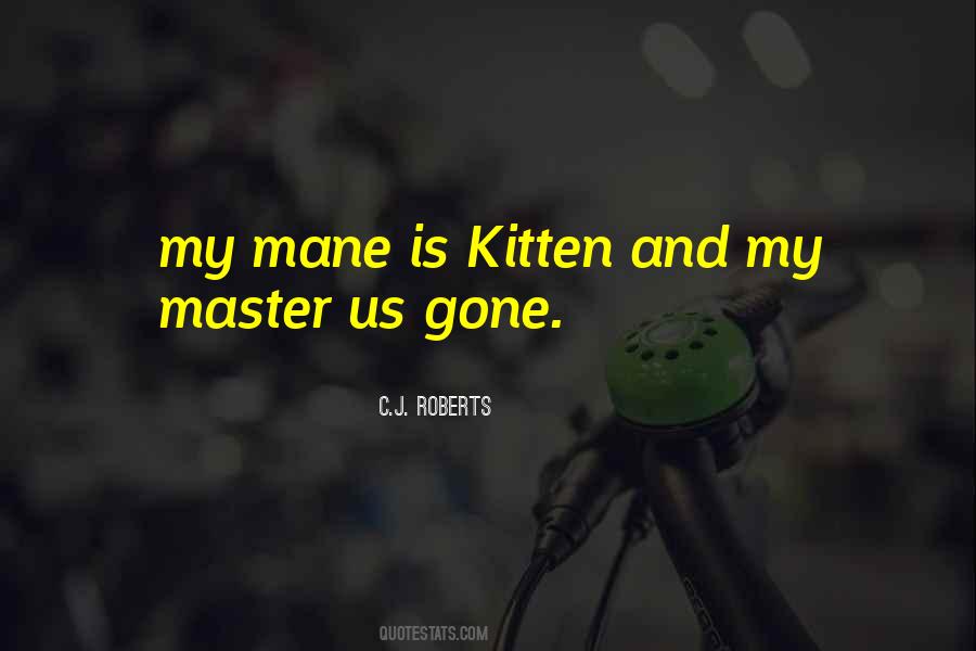 C.J. Roberts Quotes #1430434