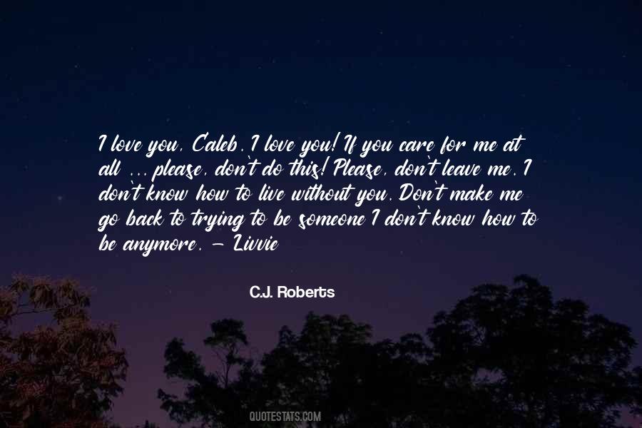 C.J. Roberts Quotes #1594629