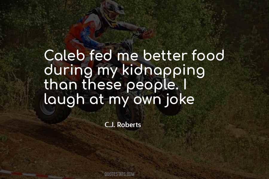 C.J. Roberts Quotes #190109