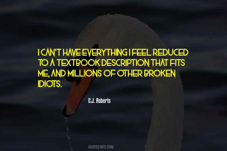 C.J. Roberts Quotes #260926
