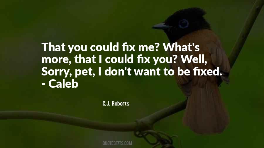 C.J. Roberts Quotes #279727