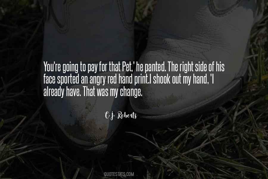 C.J. Roberts Quotes #386111