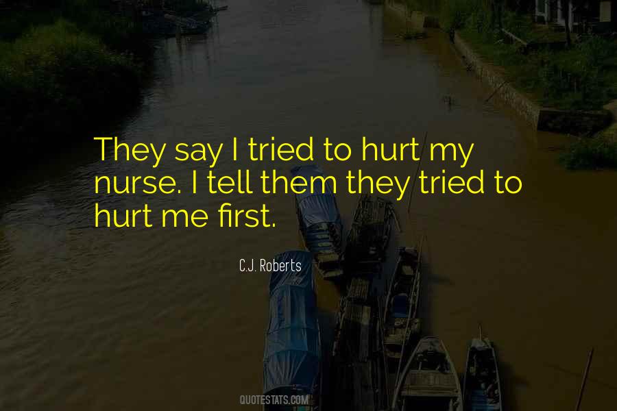 C.J. Roberts Quotes #421636