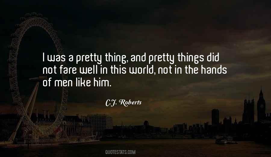 C.J. Roberts Quotes #645653