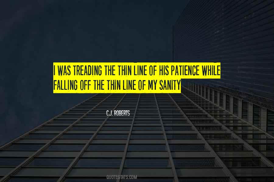 C.J. Roberts Quotes #796470