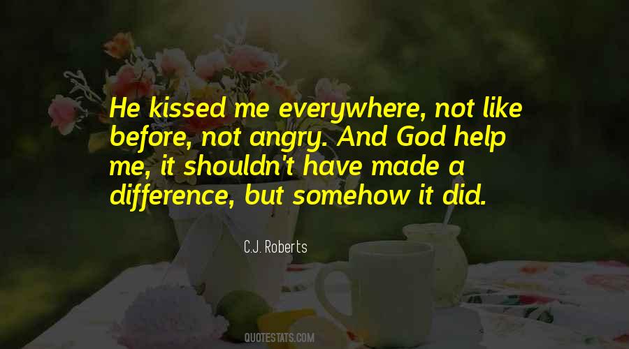 C.J. Roberts Quotes #92464