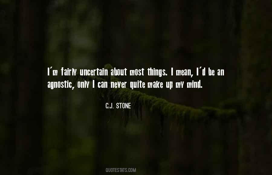 C.J. Stone Quotes #253723