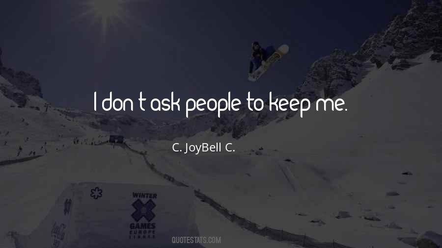 C. JoyBell C. Quotes #1114500