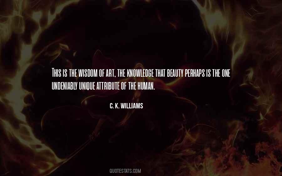 C. K. Williams Quotes #851218