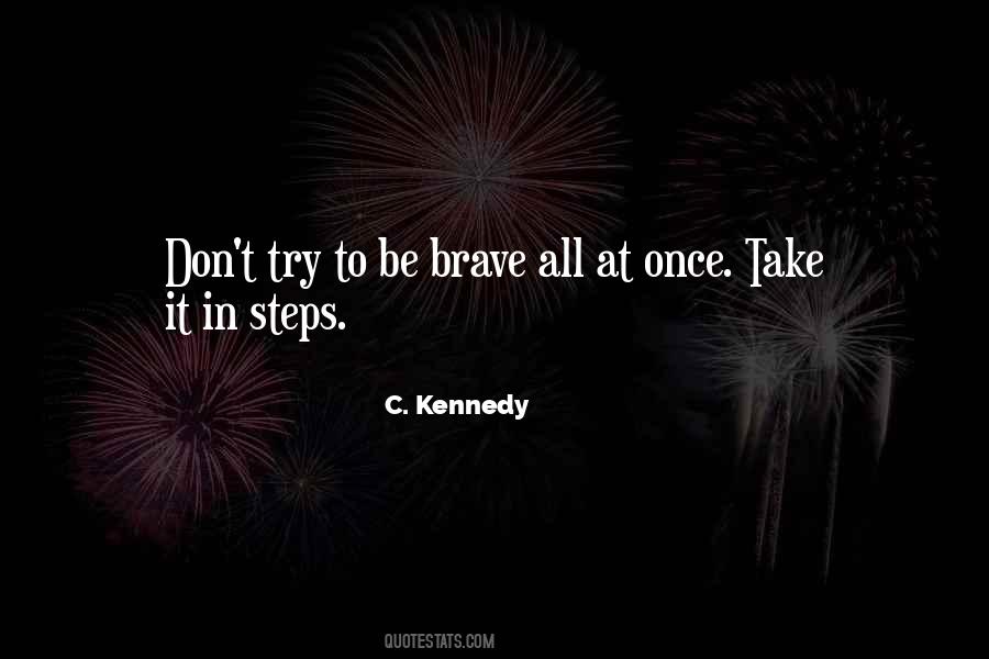 C. Kennedy Quotes #850901