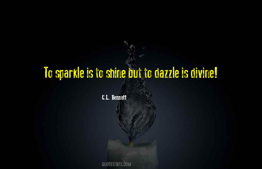 C.L. Bennett Quotes #1521943 C.L. Bennett Quotes #1521943