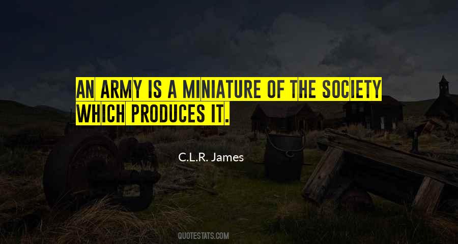 C.L.R. James Quotes #971025