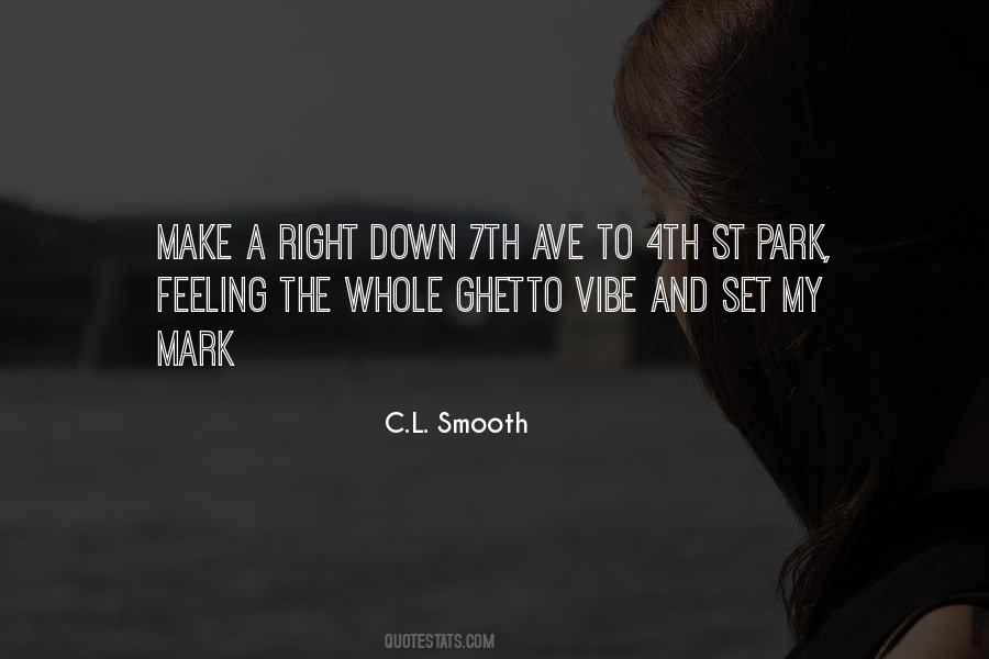 C.L. Smooth Quotes #1728620