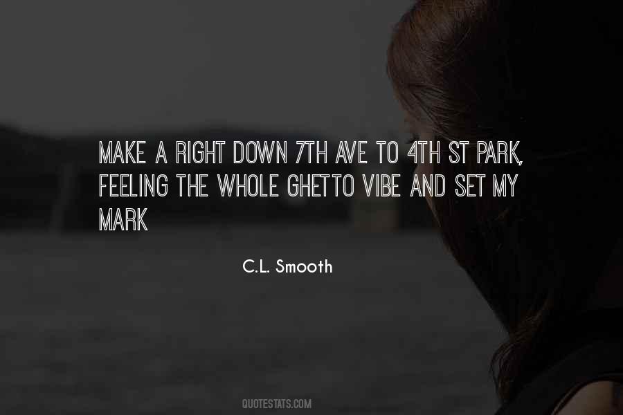 C.L. Smooth Quotes #1728620